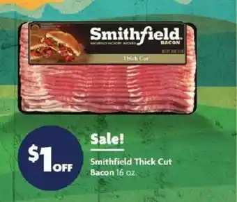 Family Dollar Smithfield Thick Cut Bacon offer