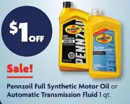 Family Dollar Pennzoil Full Synthetic Motor Oil offer