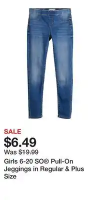Kohl's Girls 6-20 SO Pull-On Jeggings in Regular & Plus Size offer