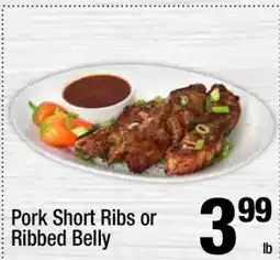 Super King Markets Pork Short Ribs or Ribbed Belly offer