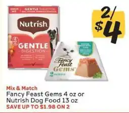 Winn Dixie Fancy Feast Gems 4 oz or Nutrish Dog Food 13 oz offer