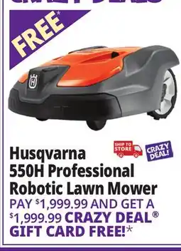 Ocean State Job Lot Husqvarna 550H Professional Robotic Lawn Mower Gray/Orange offer