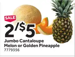 Stop&Shop Jumbo Cantaloupe Melon or Golden Pineapple offer