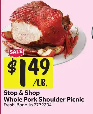 Stop&Shop Stop & Shop Whole Pork Shoulder Picnic offer