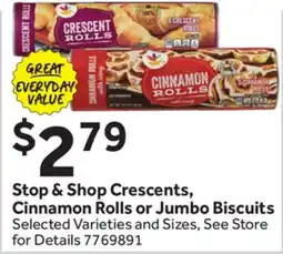 Stop&Shop Stop & Shop Crescents, Cinnamon Rolls or Jumbo Biscuits offer