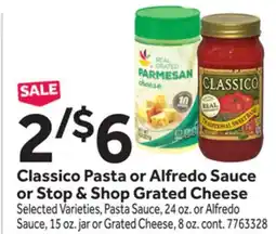 Stop&Shop Classico Pasta or Alfredo Sauce or Stop & Shop Grated Cheese offer