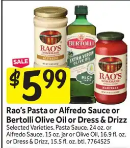 Stop&Shop Rao's Pasta or Alfredo Sauce or Bertolli Olive Oil or Dress & Drizz offer