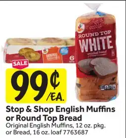 Stop&Shop Stop & Shop English Muffins or Round Top Bread offer