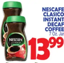 Bravo Supermarkets NESCAFÉ CLASICO INSTANT DECAF COFFEE offer