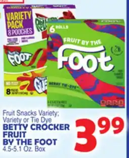 Bravo Supermarkets BETTY CROCKER FRUIT BY THE FOOT offer