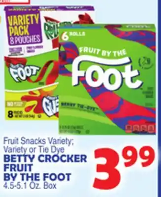 Bravo Supermarkets BETTY CROCKER FRUIT BY THE FOOT offer