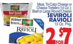 Bravo Supermarkets SEVIROLI RAVIOLI offer