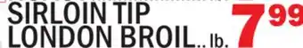 Bravo Supermarkets SIRLOIN TIP LONDON BROIL offer