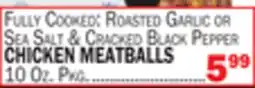Bravo Supermarkets CHICKEN MEATBALLS offer