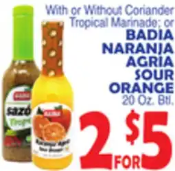 Bravo Supermarkets With or Without Coriander Tropical Marinade or BADIA NARANJA AGRIA SOUR ORANGE offer