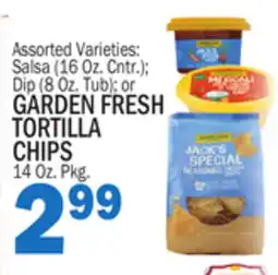 Bravo Supermarkets GARDEN FRESH TORTILLA CHIPS offer