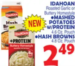 Bravo Supermarkets IDAHOAN Roasted Garlic or Buttery Homestyle • MASHED POTATOES W/PROTEIN • HASH BROWNS offer