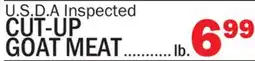 Bravo Supermarkets U.S.D.A Inspected CUT-UP GOAT MEAT offer