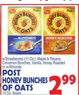 Bravo Supermarkets POST HONEY BUNCHES OF OATS offer