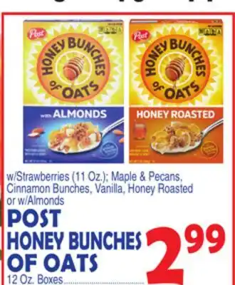 Bravo Supermarkets POST HONEY BUNCHES OF OATS offer