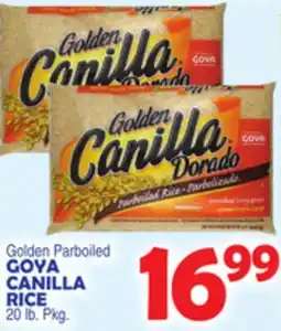 Bravo Supermarkets Golden Parboiled GOYA CANILLA RICE offer