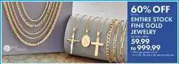 Boscov's ENTIRE STOCK FINE GOLD JEWELRY offer