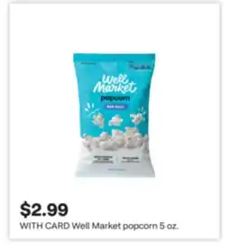 CVS Well Market popcorn offer