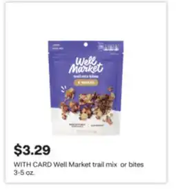 CVS Well Market trail mix or bites offer