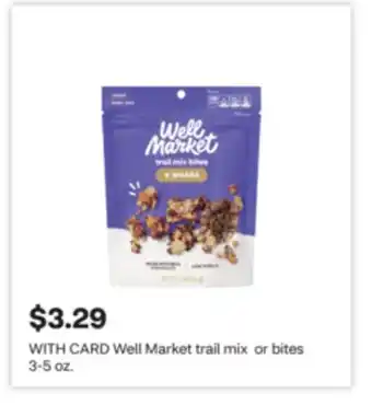 CVS Well Market trail mix or bites offer