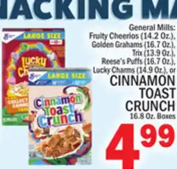 C Town CINNAMON TOAST CRUNCH 16.8 Oz. Boxes offer