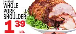 C Town WHOLE PORK SHOULDER offer
