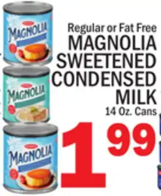 C Town MAGNOLIA SWEETENED CONDENSED MILK offer