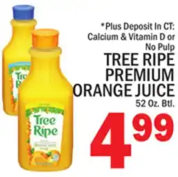C Town TREE RIPE PREMIUM ORANGE JUICE offer