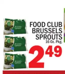 C Town FOOD CLUB BRUSSELS SPROUTS offer