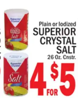 C Town SUPERIOR CRYSTAL SALT offer
