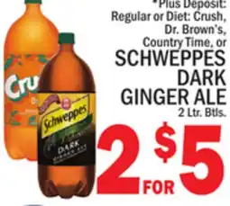 C Town Regular or Diet: Crush, Dr. Brown's, Country Time, or SCHWEPPES DARK GINGER ALE offer