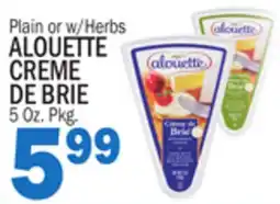 C Town ALOUETTE CREME DE BRIE offer