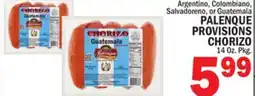 C Town PALENQUE PROVISIONS CHORIZO offer