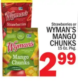 C Town WYMAN'S MANGO CHUNKS offer