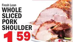 C Town WHOLE SLICED PORK SHOULDER offer