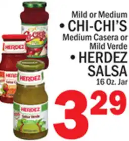 C Town Mild or Medium CHI-CHI'S, Medium Casera or Mild Verde HERDEZ SALSA offer