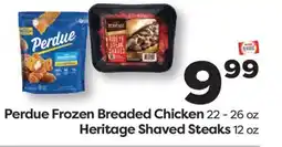 Weis Markets Perdue Frozen Breaded Chicken 22 - 26 oz Heritage Shaved Steaks 12 oz offer
