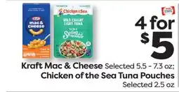 Weis Markets Kraft Mac & Cheese Selected 5.5 - 7.3 oz Chicken of the Sea Tuna Pouches Selected 2.5 oz offer