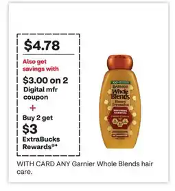 CVS ANY Garnier Whole Blends hair care offer