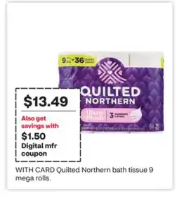 CVS Quilted Northern bath tissue 9 mega rolls offer