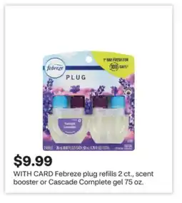 CVS Febreze plug refills 2 ct., scent booster or Cascade Complete gel 75 oz offer