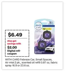 CVS Febreze Car, Small Spaces, Air mist 2 pk., scented oil refill 0.87 oz, fabric spray 16.9 or 23.6 oz offer