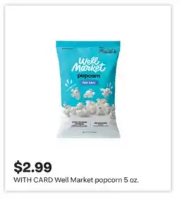 CVS Well Market popcorn 5 oz offer