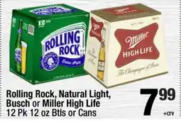 Super King Markets Rolling Rock, Natural Light, Busch or Miller High Life offer