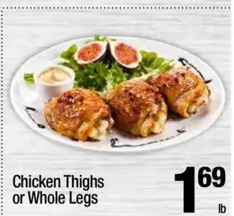 Super King Markets Chicken Thighs or Whole Legs offer